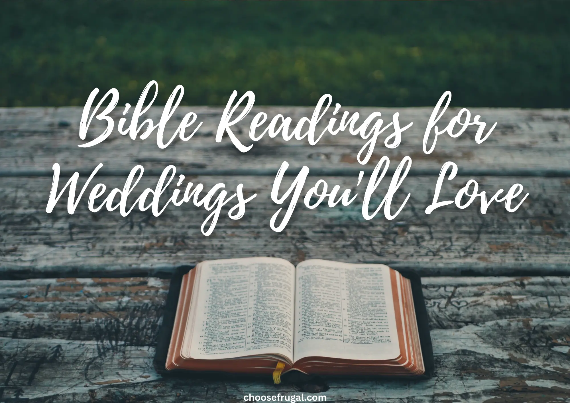 Bible on a wooden table. 6 Bible Readings for Weddings You'll Love