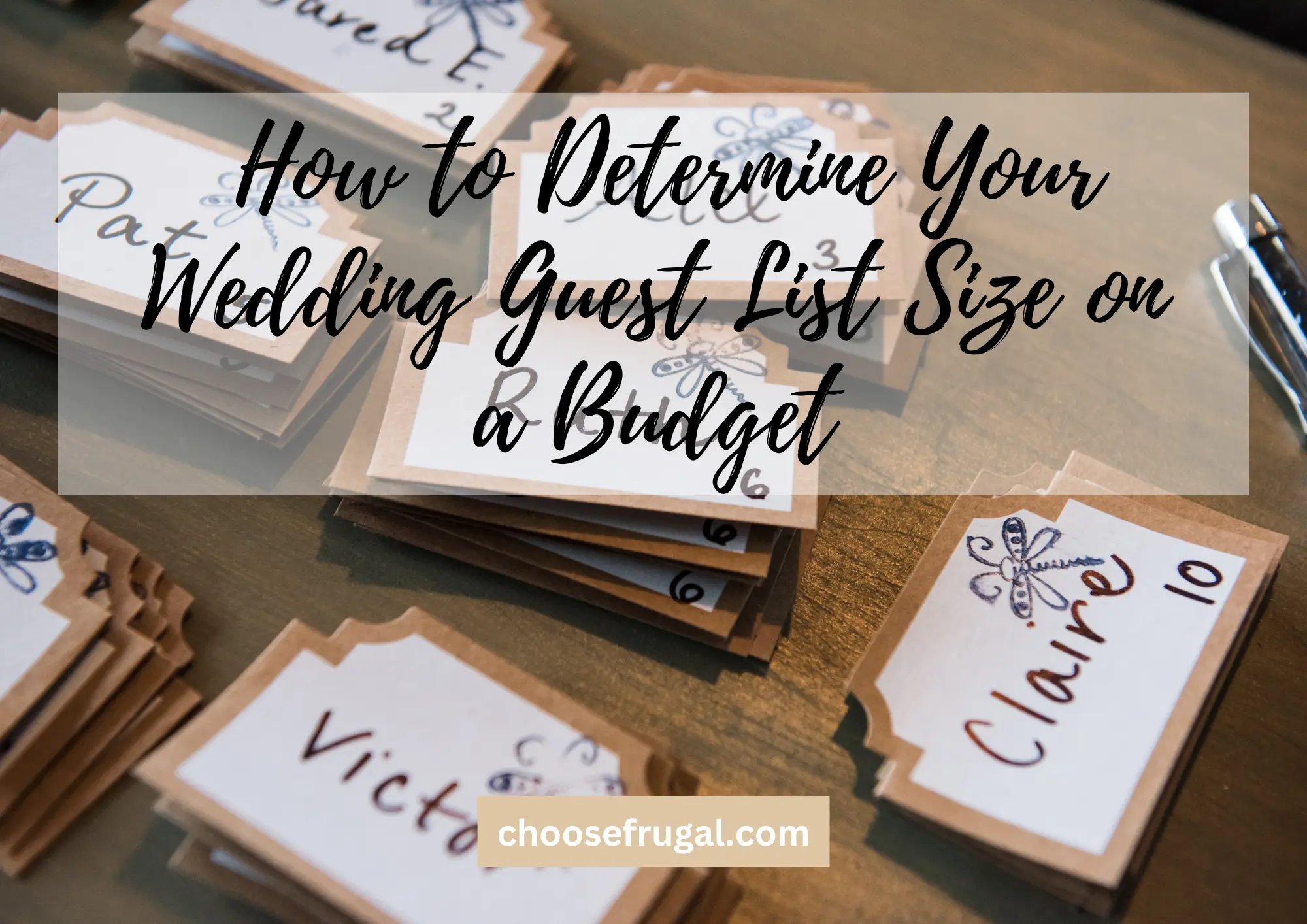 how-to-determine-your-wedding-guest-list-size-on-a-budget-choose-frugal